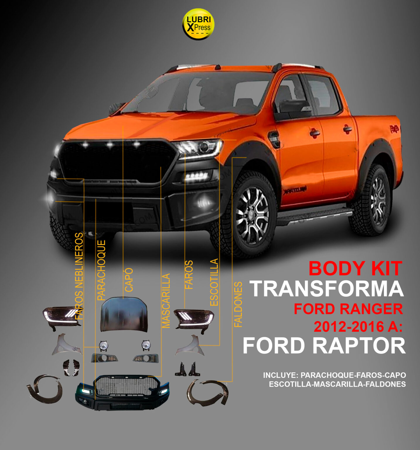 Lt Raptor Kit Body kit Ford Raptor - Lubri X Press